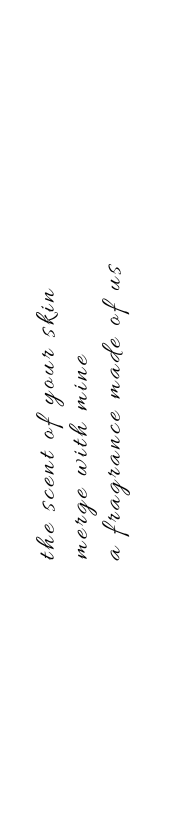 The Scent Of Your Skin